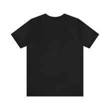Load image into Gallery viewer, Unisex Jersey Short Sleeve Tee - Customizable